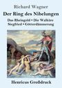 Richard Wagner: Der Ring des Nibelungen (Großdruck), Buch