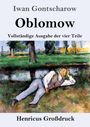 Iwan Gontscharow: Oblomow (Großdruck), Buch