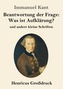 Immanuel Kant: Beantwortung der Frage: Was ist Aufklärung? (Großdruck), Buch