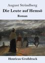 August Strindberg: Die Leute auf Hemsö (Großdruck), Buch