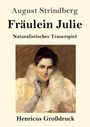August Strindberg: Fräulein Julie (Großdruck), Buch