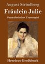 August Strindberg: Fräulein Julie (Großdruck), Buch