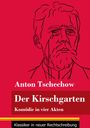 Anton Tschechow: Der Kirschgarten, Buch