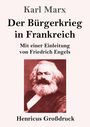 Karl Marx: Der Bürgerkrieg in Frankreich (Großdruck), Buch