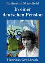 Text: "Katherine Mansfield", "In einer deutschen Pension", "Henricus Großdruck". Darunter eine Frau und ein Gemälde mit Blumen.