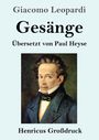 "Giacomo Leopardi, Gesänge, Übersetzt von Paul Heyse, Henricus Großdruck." Porträt eines Mannes in feinem Anzug.