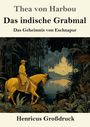 "Thea von Harbou, Das indische Grabmal, Das Geheimnis von Eschnapur, Henricus Großdruck. Illustration: Reiter im Dschungel vor Palast."