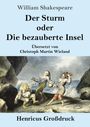 "Der Sturm oder Die bezauberte Insel" von Shakespeare, übersetzt von Wieland. Unten eine Szene mit drei Figuren am Meer.
