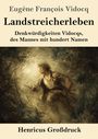 Eugène François Vidocq: Landstreicherleben (Großdruck), Buch