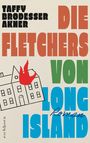 Taffy Brodesser-Akner: Die Fletchers von Long Island, Buch