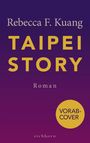 Rebecca F. Kuang: Taipei Story, Buch