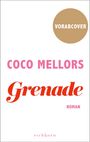 Text: "VORABCOVER", "COCO MELLORS", "Grenade", "ROMAN", "eichborn". Weißer Hintergrund, minimalistisches Design.