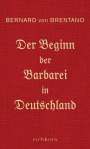 Bernard von Brentano: Der Beginn der Barbarei in Deutschland, Buch