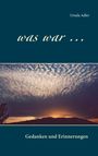Ursula Adler: Was war, Buch