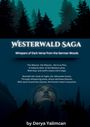 Derya Yalimcan: Westerwald Saga, Buch