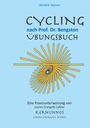 Hendrik Hannes: CYCLING - Übungsbuch, Buch