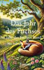 Rainer Gross: Das Jahr des Fuchses, Buch