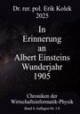 Erik Kolek: In Erinnerung an Albert Einsteins Wunderjahr 1905, Buch