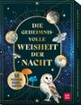 Kristin Funk: Die geheimnisvolle Weisheit der Nacht, Buch