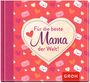 : Für die beste Mama der Welt!, Buch