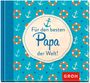 : Für den besten Papa der Welt!, Buch