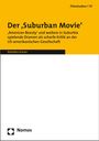 Rebekka Kaiser: Der Suburban Movie im US-amerikanischen Kino, Buch