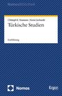 Christoph K. Neumann: Türkische Studien, Buch