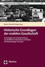: Historische Grundlagen der mobilen Gesellschaft, Buch