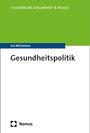 Kai Michelsen: Gesundheitspolitik, Buch