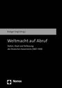 : Weltmacht auf Abruf, Buch