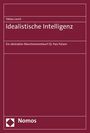 Tobias Lorch: Idealistische Intelligenz, Buch