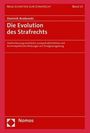Dominik Brodowski: Die Evolution des Strafrechts, Buch