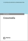 Ralf Hohlfeld: Crossmedia, Buch