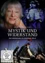 Rüdiger Sünner: Mystik und Widerstand - Dorothee Sölle, DVD