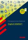 Rainer Jacob: STARK Englisch-KOMPAKT Prüfungswortschatz Realschule, Buch,Div.