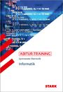 : STARK Abitur-Training - Informatik, Buch