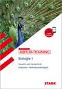 Maren Frey: STARK Biologie 1 - Abitur-Training - Genetik und Gentechnik, Evolution, Verhaltensökologie, Buch