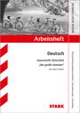 Olivia Katzbach: STARK Arbeitsheft - Deutsch - BaWü - Ganzschrift 2024/25 - Arenz: Der große Sommer, Buch