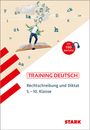 Frank Gerstenberg: STARK Training - Deutsch Rechtschreibung und Diktat 5.-10. Klasse, Buch