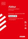 : STARK Abiturprüfung NRW 2025/26 - Deutsch GK, Buch,Div.