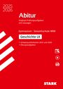 : STARK Abiturprüfung NRW 2025/26 - Geschichte LK, Buch,Div.