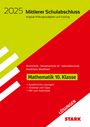 : STARK Lösungen zu Original-Prüfungen und Training - Mittlerer Schulabschluss 2025 - Mathematik - Realschule/Gesamtschule EK/Sekundarschule - NRW, Buch