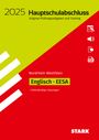 : STARK Original-Prüfungen und Training - Hauptschulabschluss / EESA 2025 - Englisch - NRW, Buch,Div.