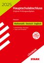 : STARK Lösungen zu Original-Prüfungen Hauptschulabschluss 2025 - Mathematik, Deutsch, Englisch - Hessen, Buch