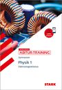 : STARK Abitur-Training - Physik Band 1, Buch