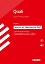 : STARK Original-Prüfungen Quali Mittelschule - Deutsch als Zweitsprache (DaZ)- Bayern, Buch