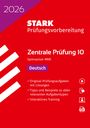 Regina Esser-Palm: STARK Deutsch 10. Klasse - Zentrale Prüfung (ZP10) Gymnasium 2026 NRW - Prüfungsvorbereitung, Buch,Div.