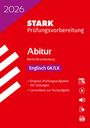 : STARK Englisch - Abitur 2026 Berlin/Brandenburg - Prüfungsvorbereitung, Buch,Div.