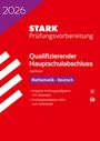 : STARK Mathematik, Deutsch - Qualifizierender Hauptschulabschluss 2026 Sachsen - Prüfungsvorbereitung, Buch