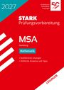 Text: "2027, STARK Prüfungsvorbereitung, MSA Hamburg, Mathematik. Ausführliche Lösungen, Hilfreiche Hinweise und Tipps."
Illustration: Rotes und blaues Design, mit diagonalen weißen Streifen.